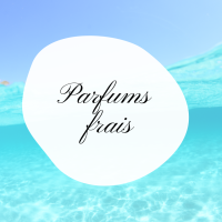 Parfums frais Parfums frais
